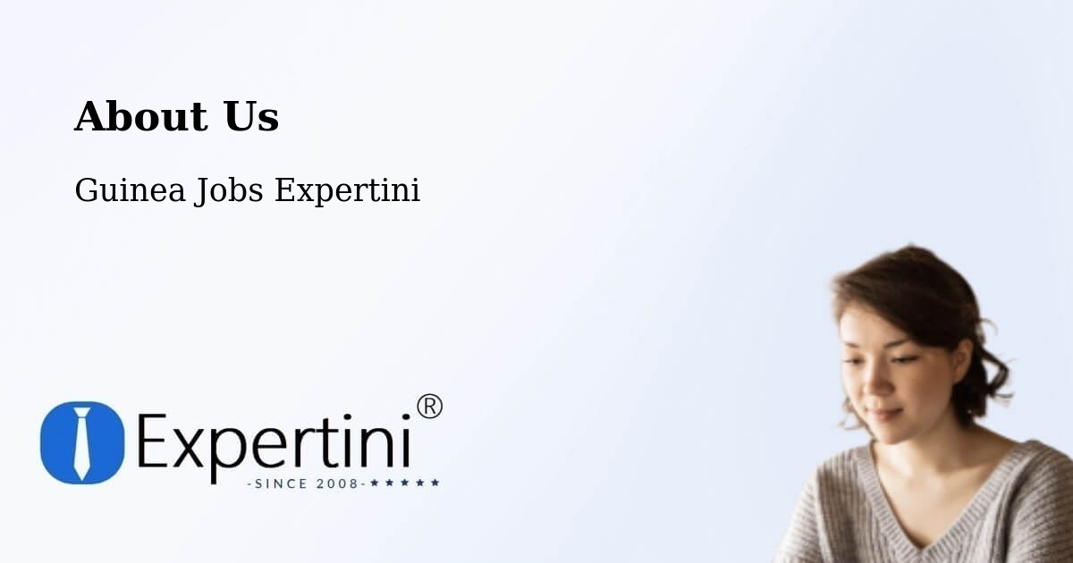 About Expertini Recruitment Platform  – Tougue Prefecture - Tougue Prefecture, Guinea Jobs Expertini