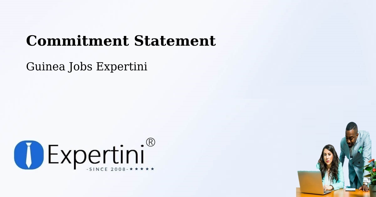 Corporate Commitment – Tougue Prefecture - Guinea Jobs Expertini